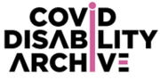 Covid Disability Archive